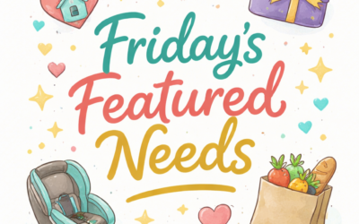 ✨ Friday’s Featured Needs